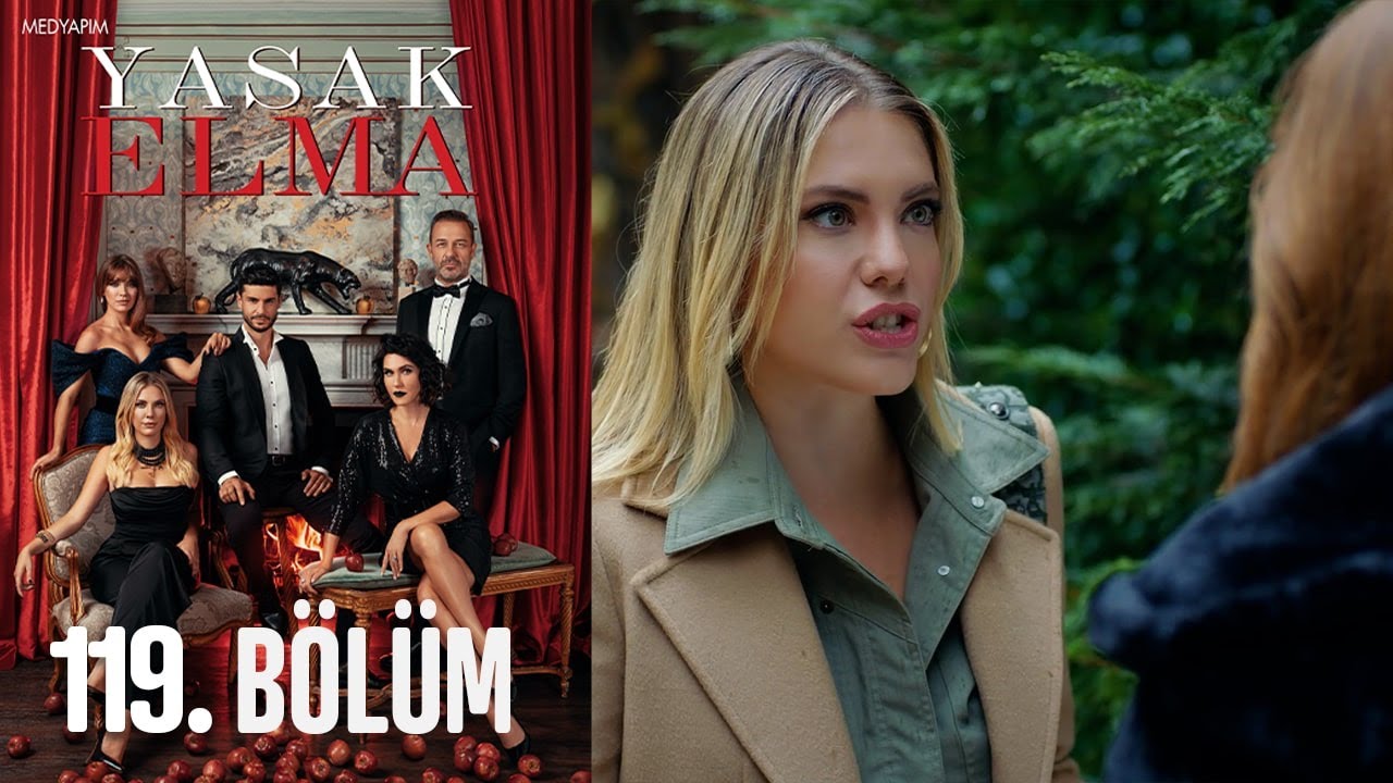 Yasak elma son bölüm 119