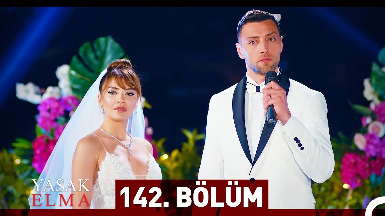 Yasak Elma 142. Bölüm